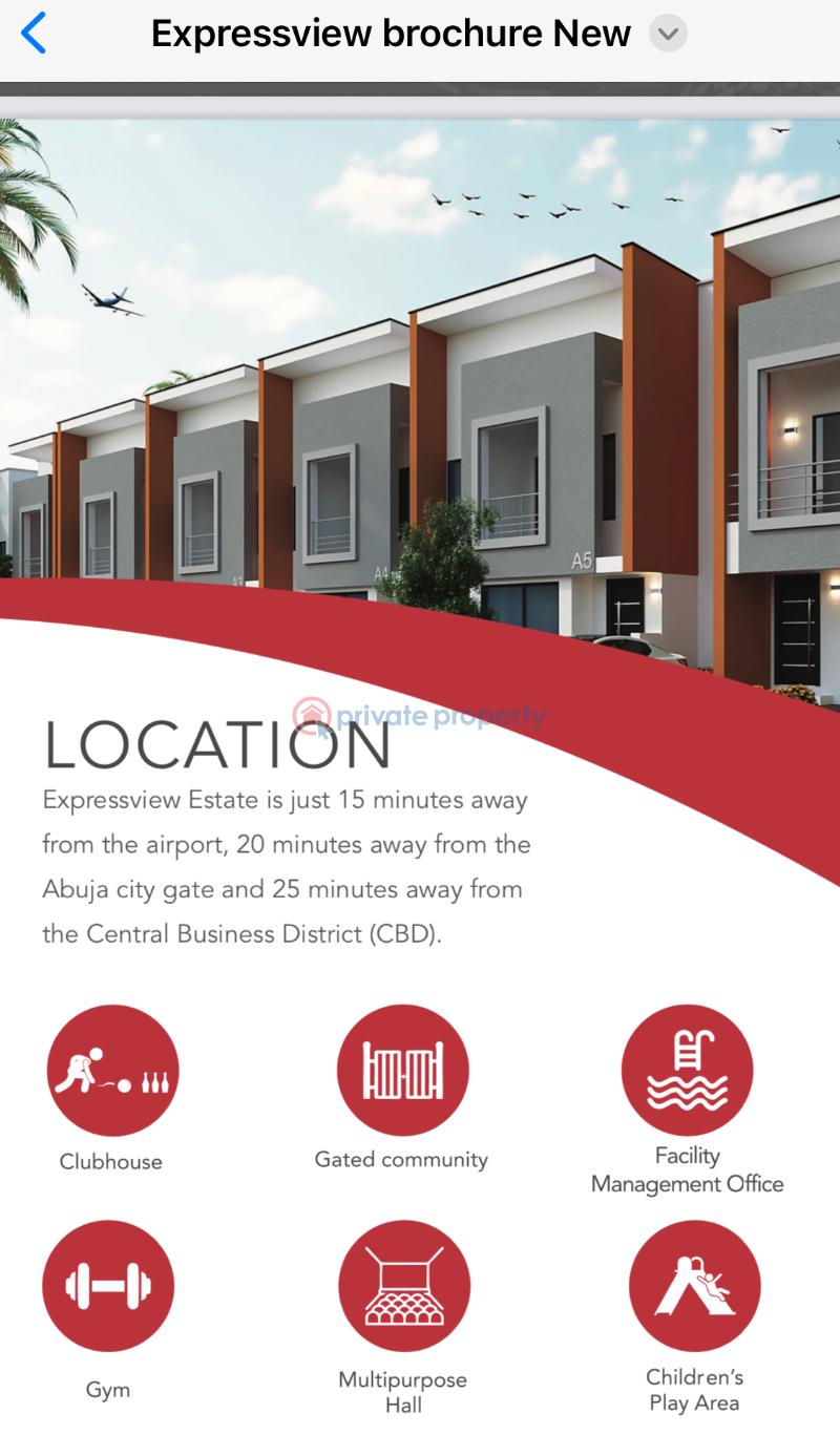 3 bedroom Duplex For Sale Expressview Estate Is Just 15 Minutes Away From The Airport, 20 Minutes Away From The Abuja City Gate And 25 Minutes Away From The Central Business District (cbd). Central Area Abuja Phase 1  - 0