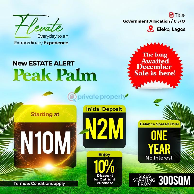 Residential Land For Sale Eleko, Peak Palm Estate, Ibeju Lekki Eleko Ibeju-Lekki Lagos