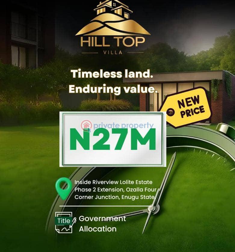 Land For Sale Hiltop Villa, Ozalla, 4corner Junction By Riverview Lolite Estate, Enugu State Nigeria Enugu Area  - 0