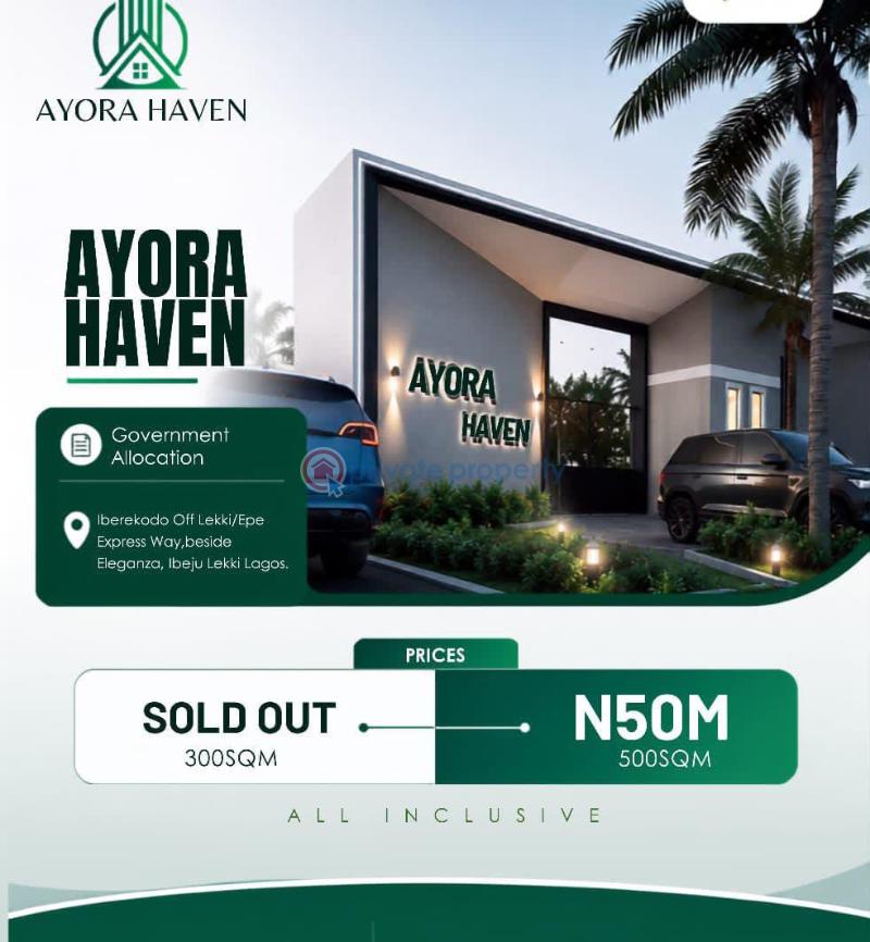 Residential Land For Sale Ayora Heaven, Off Lekki/epe Express Way, Beside Eleganza, Ibeju Lekki Lagos. Iberekodo Ibeju-Lekki Lagos