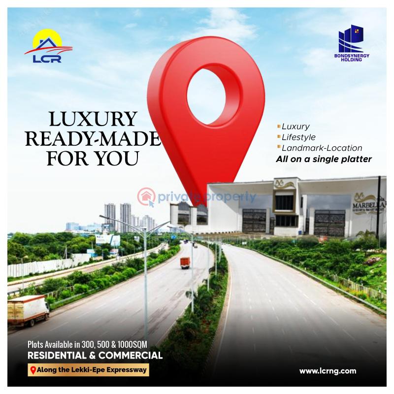 Residential Land For Sale Marbella Luxury And Smart Estate Along The Lekki Epe Expressway Lagos Along Lekki Expressway Lagos