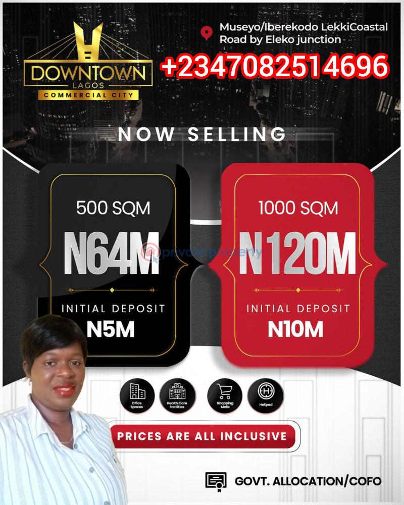 Commercial Land For Sale Downtown Lagos Commercial City Museyo Iberekodo Ibeju Lekki Eleko Ibeju-Lekki Lagos - 0