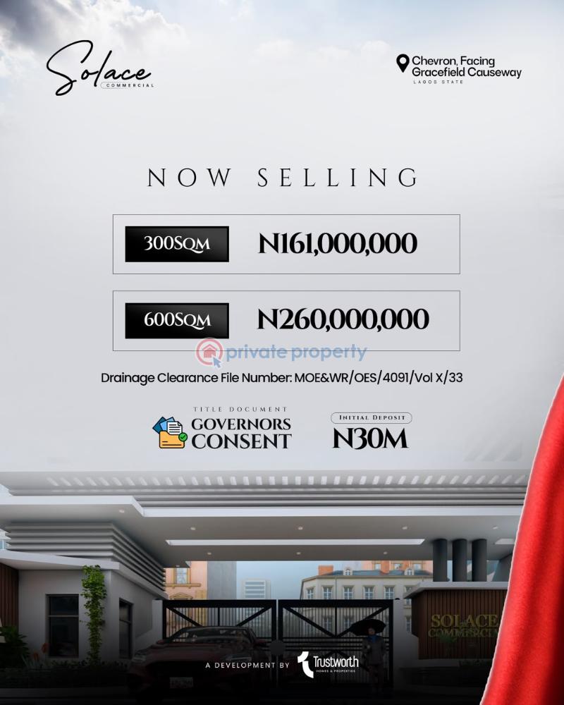 Commercial Land For Sale Solace Commercial, Chevron Lekki Chevron Drive Lekki Lagos