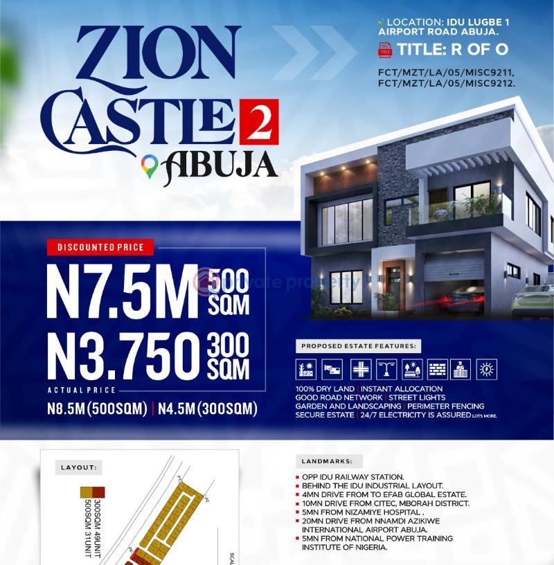 For sale Land Zion Castle Located 20min Drive From Nmandi Azikiwe International Airport Along