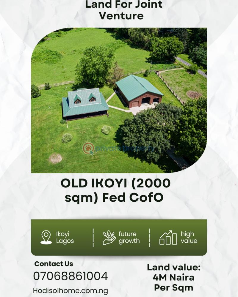 Joint Venture Land For Sale Old Ikoyi Lagos