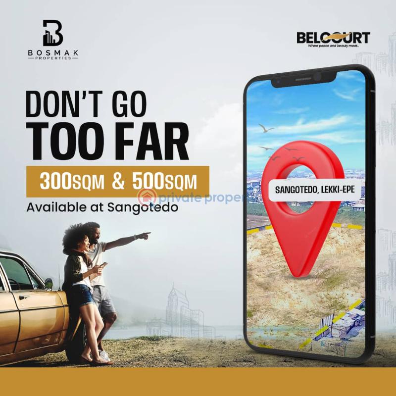 For sale Land Sangotedo Lekki Epe Belcourt Estate Sangotedo Ajah Lagos
