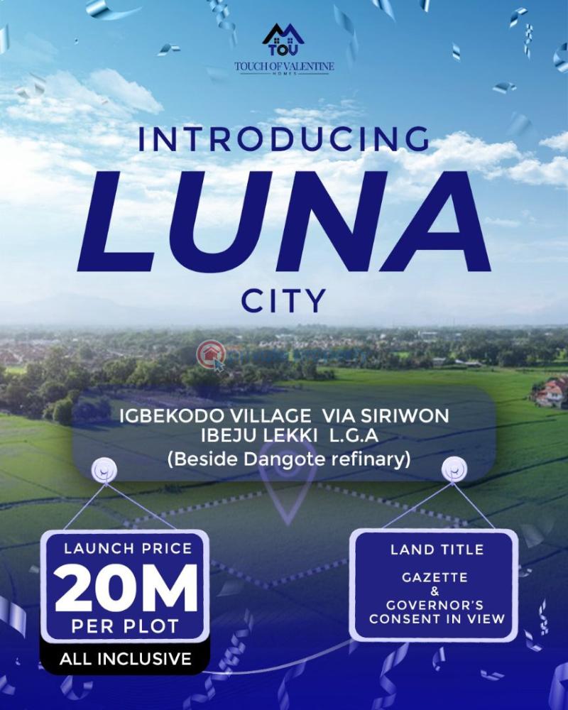 Residential Land For Sale Luna City Estate Igbekodo Village Via Siriwon Beside Dangote Refinery Ibeju-Lekki Lagos