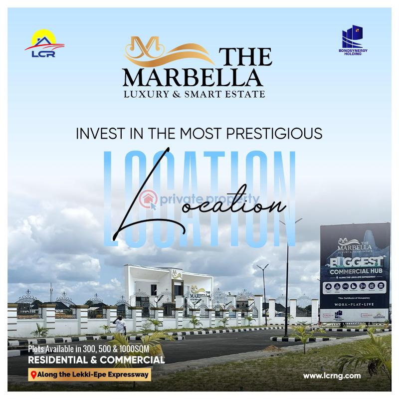 Residential Land For Sale Marbella Luxury And Smart Estate Along The Lekki Epe Expressway Lagos Along Lekki Expressway Lagos