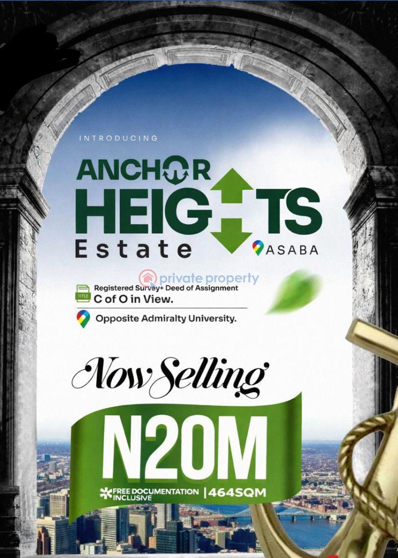 Residential Land For Sale Anchor Heights Estate * * Opposite Admiralty Naval University. * Asaba Delta