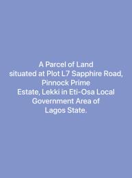 Residential Land For Sale Pinnock Prime Osapa Lekki Lagos Residential Land For Sale Pinnock Prime Osapa Lekki Lagos